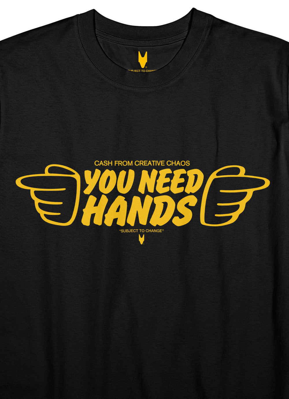 YOU NEED HANDS - BLACK