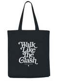 WALK LIKE THE CLASH, SING LIKE THE SUPREMES BLACK PREMIUM TOTE BAG