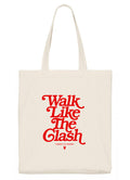 WALK LIKE THE CLASH, SING LIKE THE SUPREMES NATURAL PREMIUM TOTE BAG