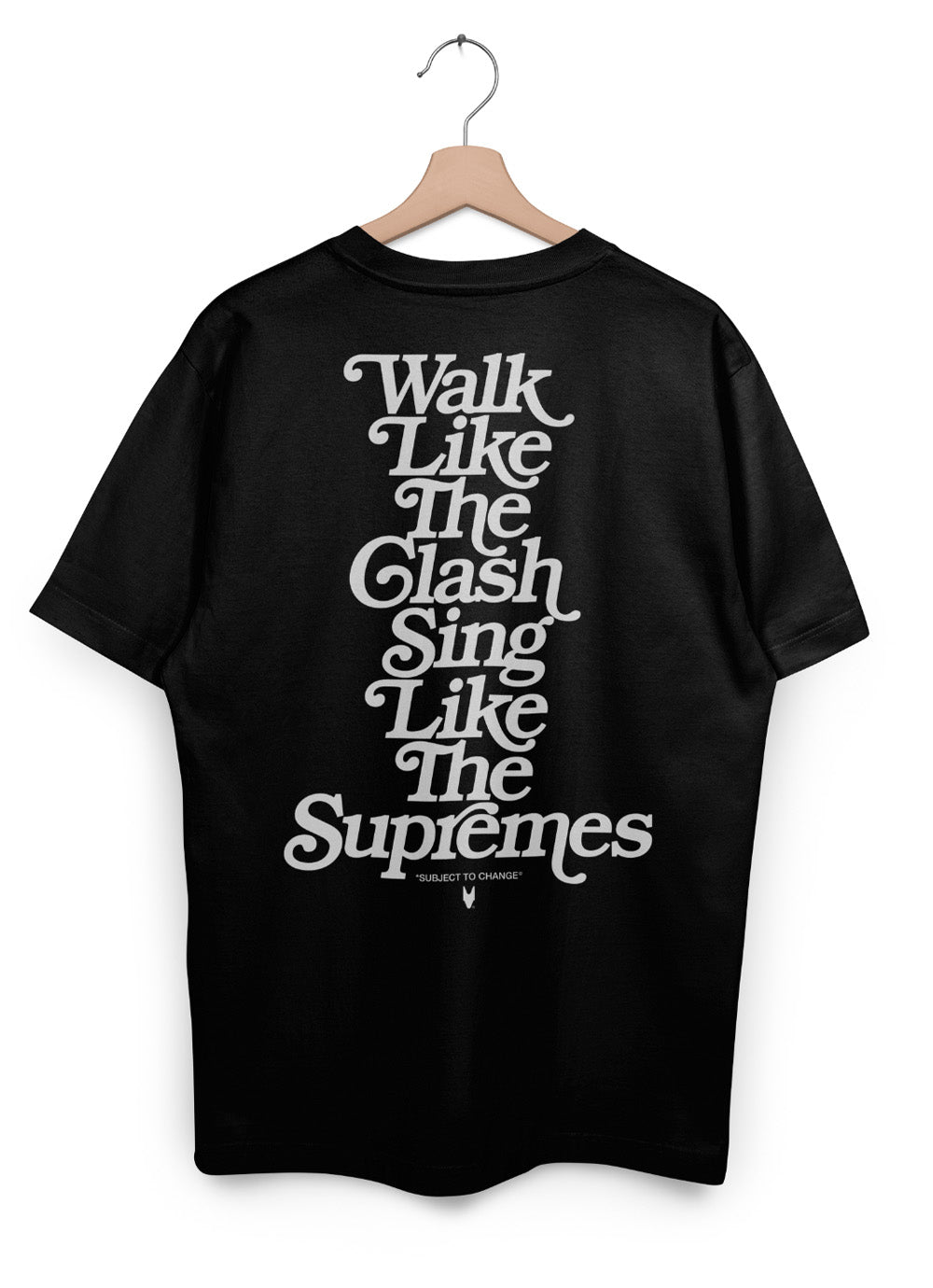 WALK LIKE THE CLASH, SING LIKE THE SUPREMES BLACK T-SHIRT