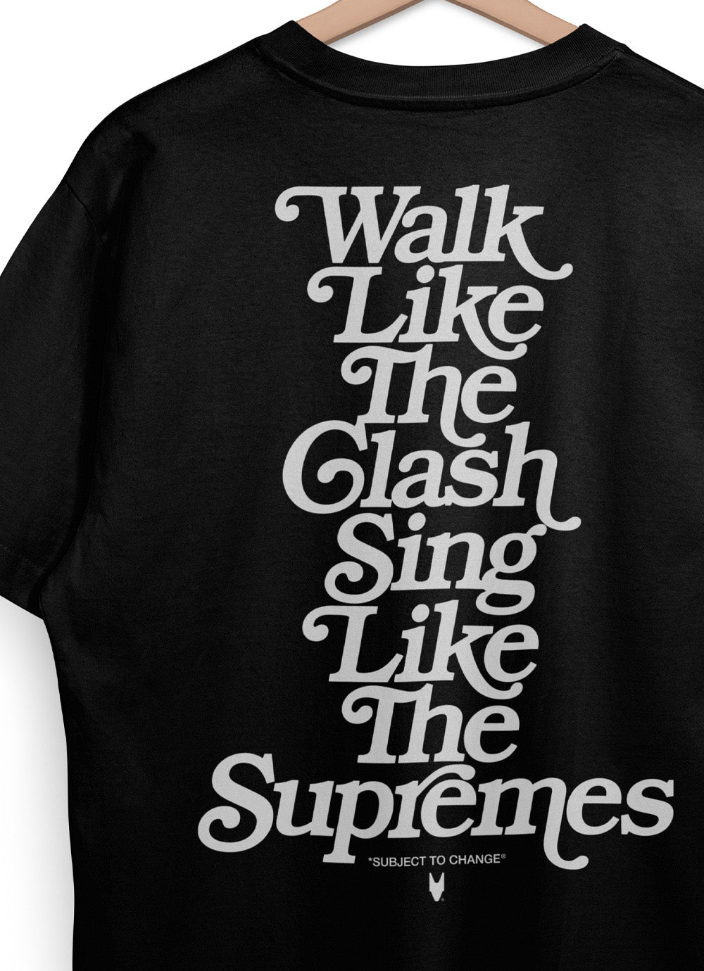 WALK LIKE THE CLASH, SING LIKE THE SUPREMES BLACK T-SHIRT